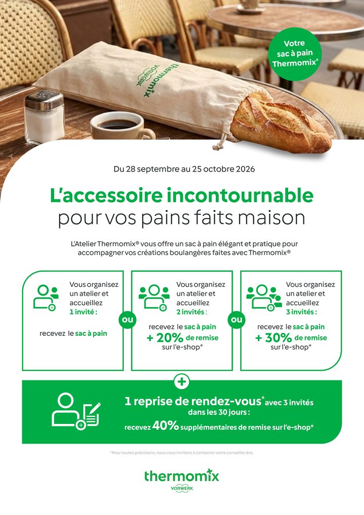 Visuel Vorwerk de l’offre hôtesse, du 28 septembre au 25 octobre 2026 : le sac à pain Thermomix dès 1 invité, plus 20 % de remise sur l’e-shop avec 2 invités, 30 % avec 3 invités, et 40 % supplémentaires pour 1 reprise de rendez-vous avec 3 invités dans les 30 jours.